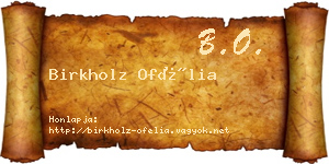 Birkholz Ofélia névjegykártya